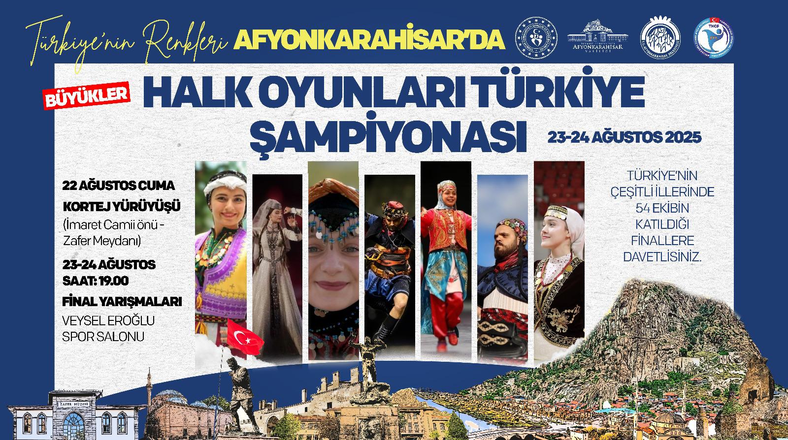 Afyonkarahisar, Büyükler Türkiye Halk Oyunları Şampiyonası'na Ev Sahipliği Yapıyor
